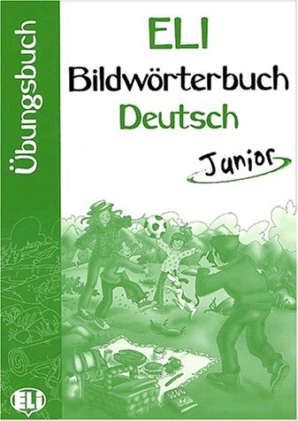 ELI Bildworterbuch Deutsch Junior - Arbeitsheft купить