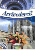 Arrivederci! 1 Libro e quaderno + CD + DVD купить