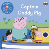 Ladybird: First Words with Peppa 3 Captain Daddy Pig купить