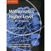Mathematics for the IB Diploma Higher Level Solutions Manual купить