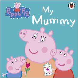 Ladybird: Peppa Pig. My Mummy купить