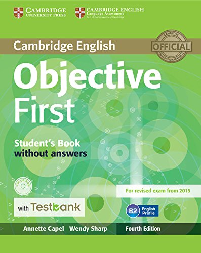 Objective First 4th Edition (for revised exam 2015) Student's Book without Answers with CD-ROM with Testbank купить