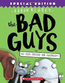 The Bad Guys in Do-You-Think-He-Saurus?! (The Bad Guys #7) купить