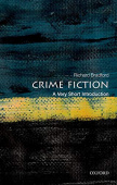 A Very Short Introduction: Crime Fiction купить