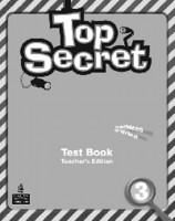 Top Secret 3 Tests Teacher’s Guide купить