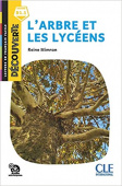 Decouverte  L'arbre et les lyceens B1.1  Livre + Audio telechargeable купить