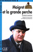 Lectures CLE en français facile Niveau 2 (1000 Mots): Maigret et la grande perche - Livre купить