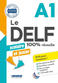 Le DELF scolaire et junior - 100% reussite - A1 - Livre + CD mp3 купить