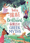 Tales of Brave and Brilliant Girls from the Greek Myths купить