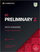B1 Preliminary 2 Student's Book with Answers with Audio with Resource Bank : Authentic Practice Tests купить
