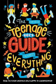 The (Nearly) Teenage Boy's Guide to (Almost) Everything купить
