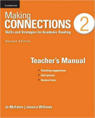 Making Connections 2nd Edition 2  Teacher's Manual: Skills and Strategies for Academic Reading купить