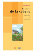 Atelier de lecture Niveau A1: Le Secret de la Cabane Livre+CD  купить