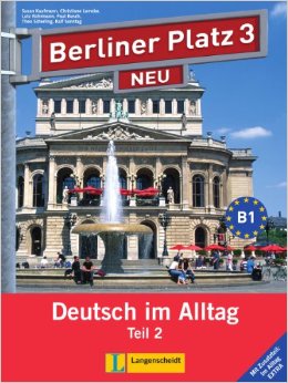 Berliner Platz NEU 3 Lehr- und Arbeitsbuch Teil 2 mit Audio-CD und "Im Alltag EXTRA" купить