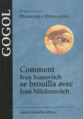 Comment Ivan Ivanovitch se brouilla avec Ivan Nikiforovitch купить