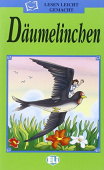 Lesen leicht gemacht - Die grüne Reihe: Däumelinchen + CD купить