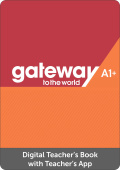 Gateway to the World A1+ DIGITAL Teacher's Book with Teacher's App купить