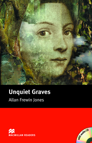 Macmillan readers: Level Elementary 1100 words Unquiet Graves (with Audio CD) купить