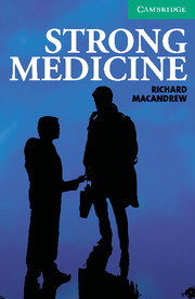 Cambridge English Readers Level 3 Strong Medicine купить