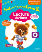 Toute ma maternelle - Cahier Lecture - Ecriture petite section (3-4 ans) (Ed. 2017) купить