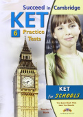 Succeed in Cambridge KET 6 Practice Tests Teachers Book купить