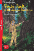 Young Eli Readers Stage 3: Uncle Jack in the Amazon Rainforest (300 headwords) купить