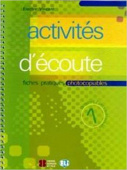 Activités d'écoute: Volume 1 + CD купить