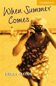 Cambridge English Readers Level 4 When Summer Comes купить