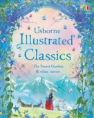 Illustrated Classics The Secret Garden & Other Stories купить