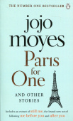 Moyes Jojo. Paris for One and Other Stories купить