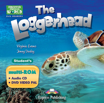 Discover Our Amazing World CLIL Readers The Loggerhead Student's multi-ROM (Audio CD / DVD Video PAL) купить