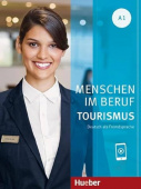 Menschen im Beruf - Tourismus A1 Kursbuch mit Audios online купить