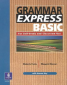 Grammar Express (American English Edition) Basic Book (with Key) купить