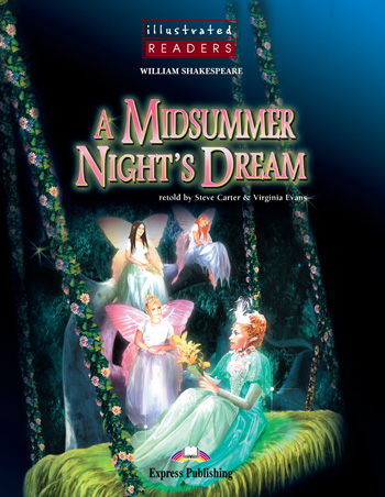 Illustrated Readers Level 2 A Midsummer Night's Dream купить