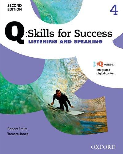 Q: Skills for Success Second Edition Listening and Speaking 4 Student Book with IQ Online купить