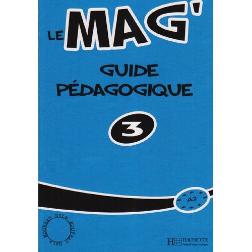 Le Mag' 3 - Guide pedagogique купить