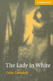 Cambridge English Readers Level 4 The Lady in White (with Audio CD) купить