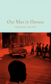 Macmillan Collector's Library: Greene Graham. Our Man in Havana (HB) купить