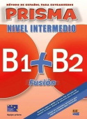 Prisma Fusion, Intermedio (B1+B2) Libro del alumno + CDs/+eBook + Extensión digital купить