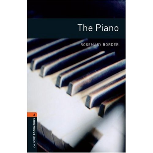 Oxford Bookworms Library Stage 2 (Pre-Intermediate) The Piano купить