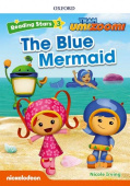 Oxford Reading Stars 3 The Blue Mermaid купить