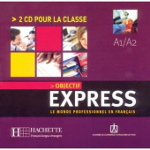 Objectif Express 1 - CD audio classe (x2) купить