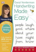 Handwriting Made Easy Confident Writing, Ages 7-11 (Key Stage 2) : Supports the National Curriculum, Handwriting Practice Book купить