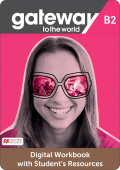 Gateway to the World B2 DIGITAL Workbook with Student's Resources купить