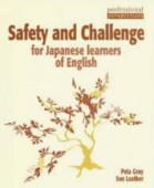 Safety and Challenge for Japanese Learners of English купить