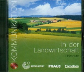 Kommunikation im Beruf : Kommunikation in der Landwirtschaft - CD купить