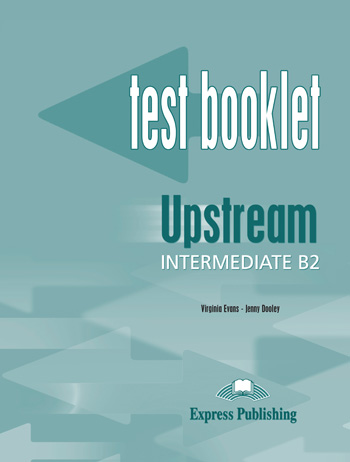 Upstream Intermediate B2 Test Booklet with Key купить