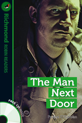 Robin Readers Level 3 The Man Next Door купить
