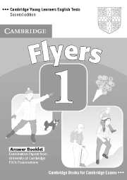 Cambridge Young Learners English Tests (Second Edition) Flyers 1 Answer Booklet купить