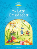 Classic Tales Second edition: Level 1: The Lazy Grasshopper with MP3 Audio Download купить